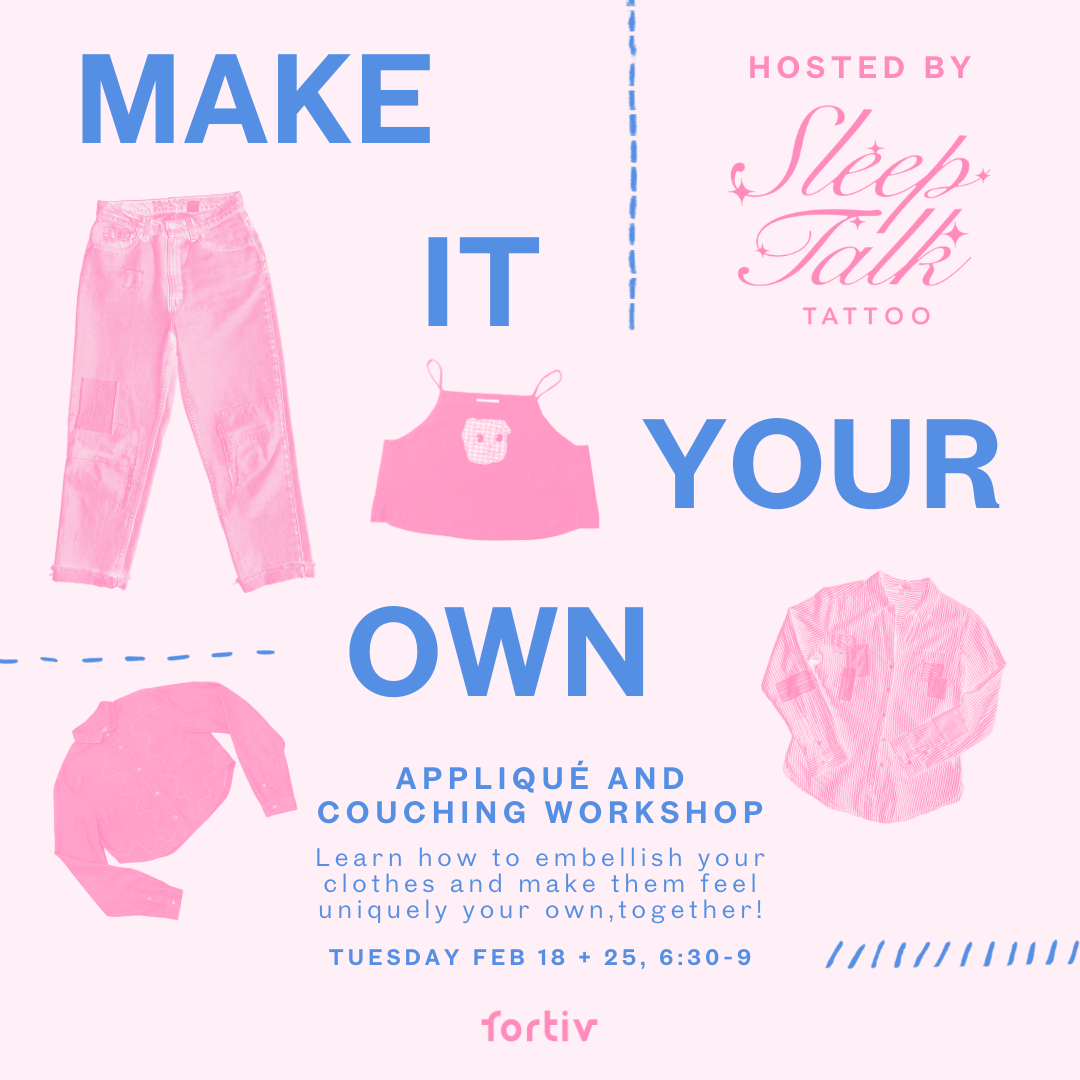 Make It Your Own | 2 Day Workshop | Feb 18 + 25