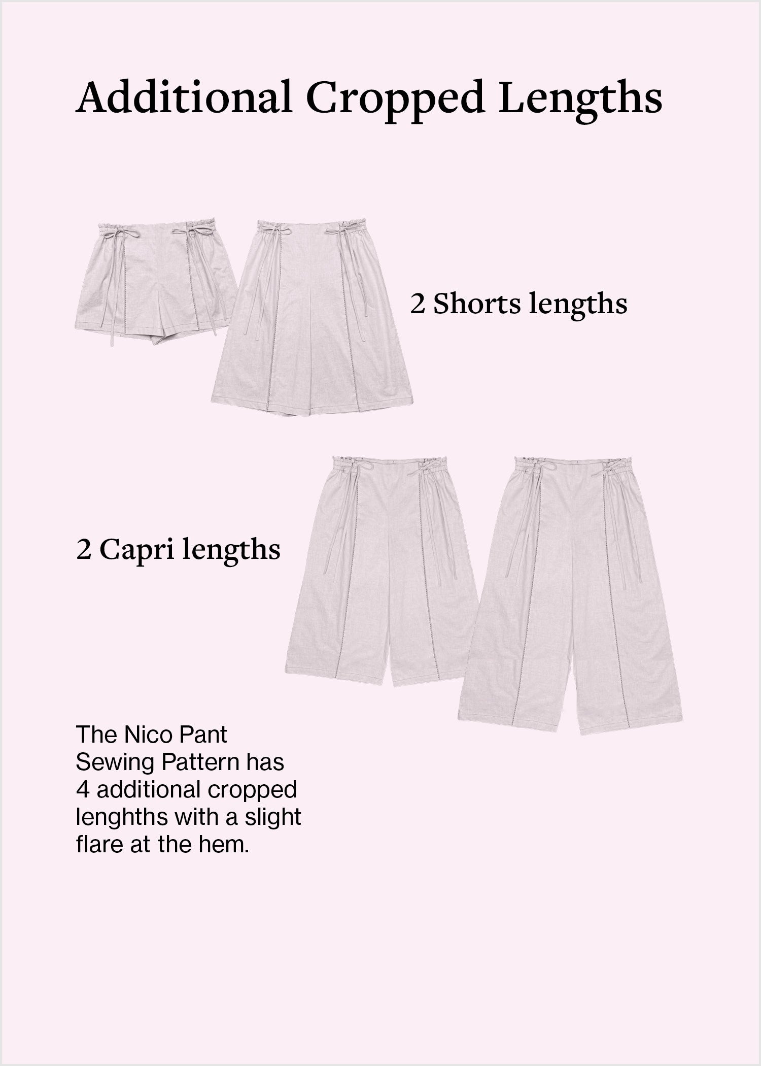 Nico Pants, Shorts and Capri PDF Sewing Pattern